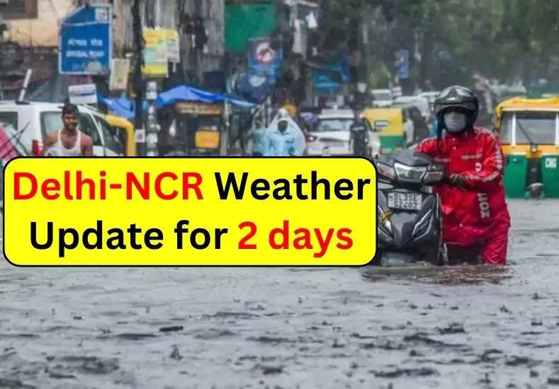 Delhi-NCR Weather Update: Heavy Rain Will Occur In These Areas Of Delhi ...