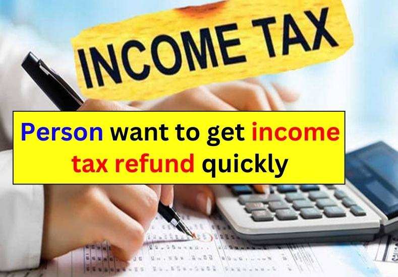 itr-news-want-to-get-income-tax-refund-quickly-then-do-this-work